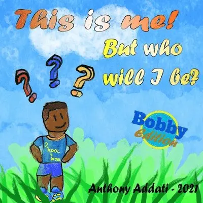 Anthony Addati - This is me, Häftad. Tillgänglighet: Lägg i varukorg