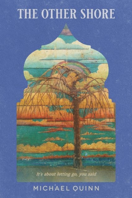 Michael Quinn - Other Shore, E-bok