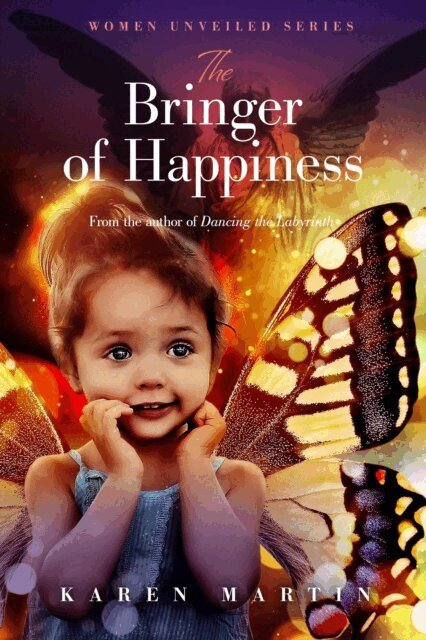 Karen Martin - Bringer of Happiness, E-bok