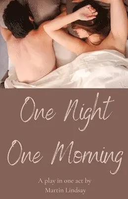 Martin Jd Lindsay - One Night One Morning, Häftad. Tillgänglighet: Lägg i varukorg