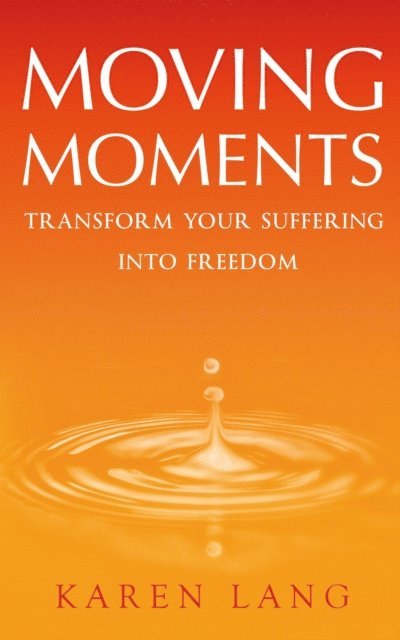 Karen Lang - Moving Moments, E-bok