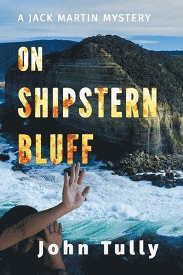 John Tully - On Shipstern Bluff, Häftad