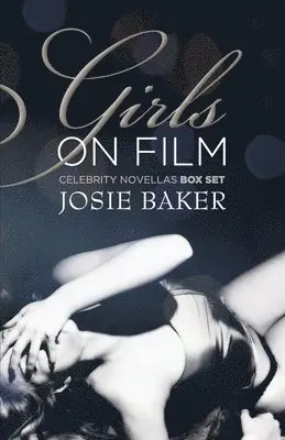 Josie Baker - Girls On Film, Häftad. Tillgänglighet: Lägg i varukorg