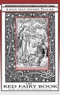 Red Fairy Book - A Book That Inspired Tolkien