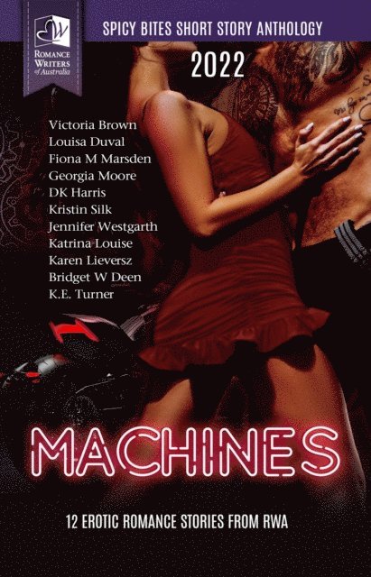 Fiona M Marsden, Louisa Duval, Victoria Brown - Spicy Bites - Machines, E-bok