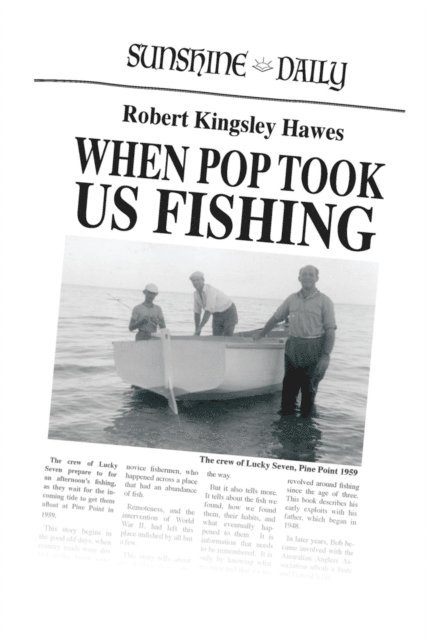 Robert Kingsley Hawes - When Pop Took Us Fishing, E-bok. Tillgänglighet: Lägg i varukorg