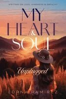 Lorna Ramirez - My Heart and Soul Unplugged, Häftad. Tillgänglighet: Lägg i varukorg