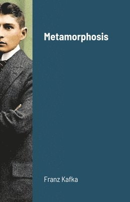 Franz Kafka - Metamorphosis, Häftad