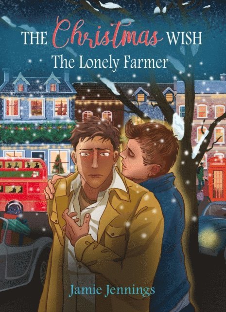 Jamie Jennings - Christmas Wish: The Lonely Farmer, E-bok