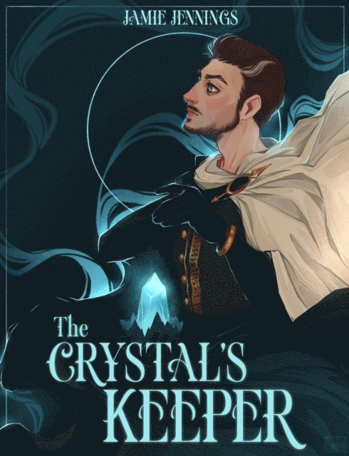 Jamie Jennings - Crystal's Keeper, E-bok