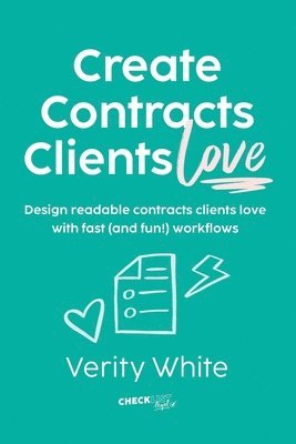 Verity White - Create Contracts Clients Love, Häftad. Tillgänglighet: Lägg i varukorg
