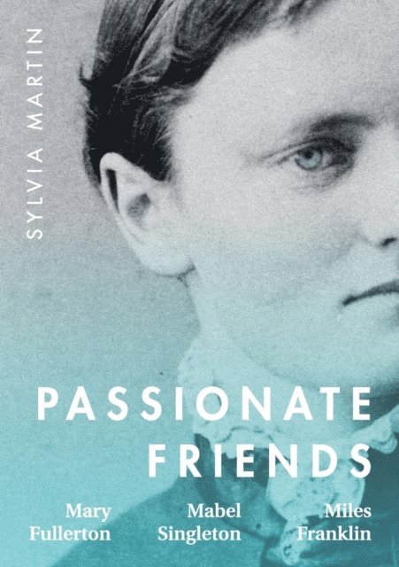 Sylvia Martin - Passionate Friends, E-bok