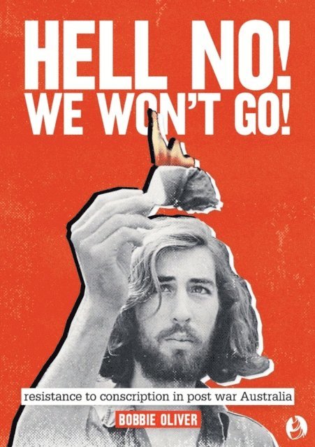 Bobbie Oliver - Hell No! We Won't Go!, E-bok