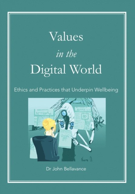 John Bellavance - Values in the Digital World, E-bok. Tillgänglighet: Lägg i varukorg