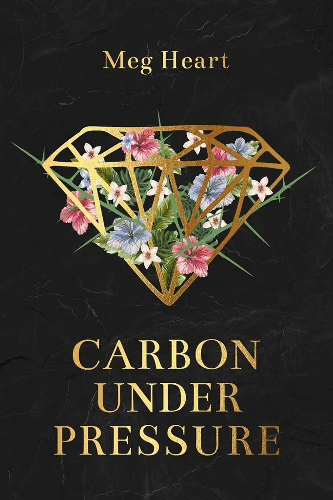 Meg Heart - Carbon Under Pressure, Häftad. Tillgänglighet: Lägg i varukorg