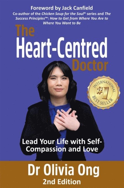 Olivia Ong - Heart-Centred Doctor, E-bok