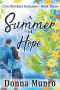 A Summer of Hope