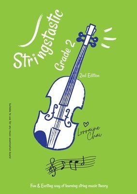Lorraine Chai - Stringstastic Grade 2, Häftad. Tillgänglighet: Lägg i varukorg