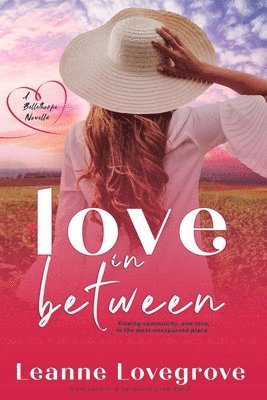 Leanne Lovegrove - Love In Between, Häftad. Tillgänglighet: Lägg i varukorg