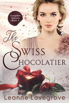 Leanne Lovegrove - Swiss Chocolatier, Häftad. Tillgänglighet: Lägg i varukorg