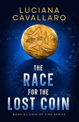 Luciana Cavallaro - Race for the Lost Coin, Häftad. Tillgänglighet: Lägg i varukorg