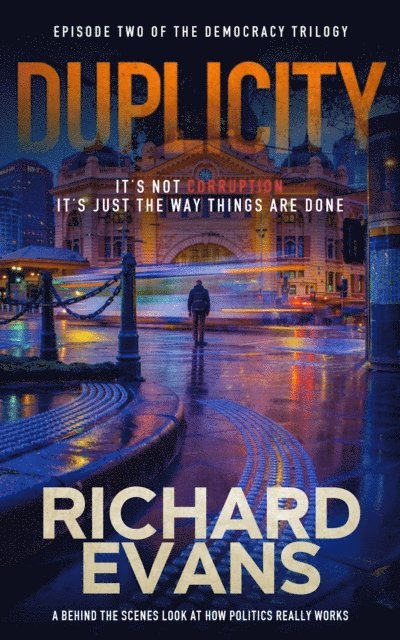 Richard Evans - DUPLICITY, E-bok