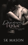 Dangerous Love