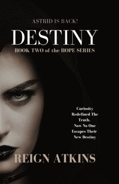 REIGN ATKINS - DESTINY, E-bok