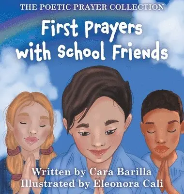 Cara Barilla - First Prayers with School Friends, Inbunden. Tillgänglighet: Lägg i varukorg