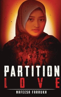 Nafeesa Farrukh - Partition Love, Häftad