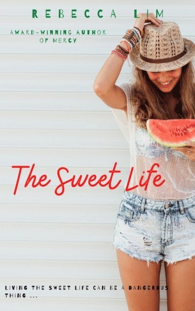 Rebecca Lim - Sweet Life, E-bok
