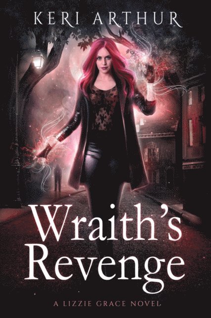 Keri Arthur - Wraith's Revenge, E-bok