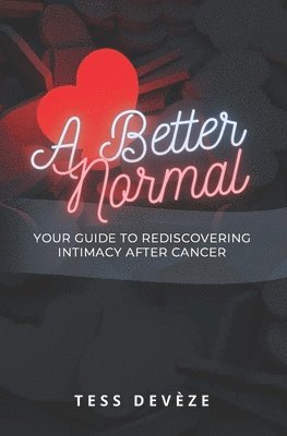 Tess Devèze - Better Normal, Häftad. Tillgänglighet: Lägg i varukorg
