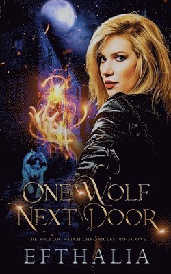 Efthalia Author - One Wolf Next Door, Häftad. Tillgänglighet: Lägg i varukorg