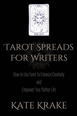 Kate Krake - Tarot Spreads For Writers, Häftad. Tillgänglighet: Lägg i varukorg