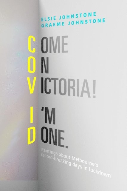Elsie Johnstone - Come On Victoria! I'm Done., E-bok