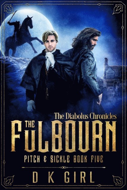 D K Girl - Fulbourn - Pitch & Sickle Book Five, E-bok