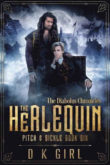 D K Girl - Herlequin - Pitch & Sickle Book Six, E-bok