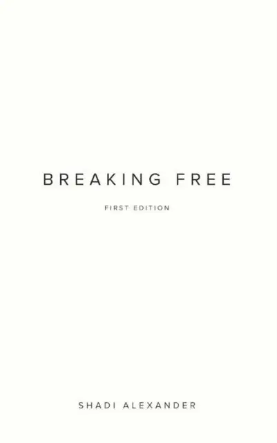Shadi Alexander - Alexander, S: Breaking Free, Häftad. Tillgänglighet: Lägg i varukorg