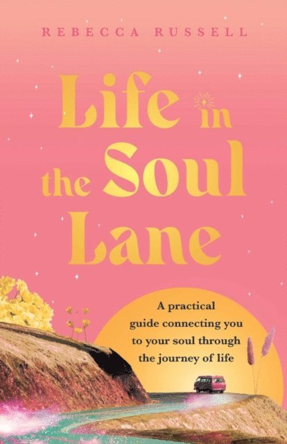 Rebecca Russell - Life in the Soul Lane, E-bok