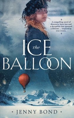 Jenny Bond - Ice Balloon, Häftad. Tillgänglighet: Lägg i varukorg
