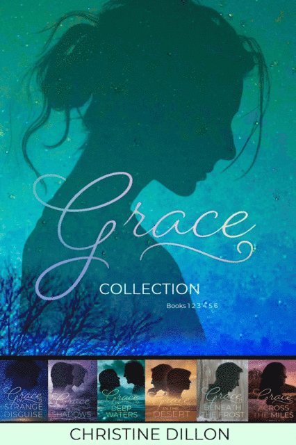 Christine Dillon - Complete Grace Collection (Books 1-6), E-bok