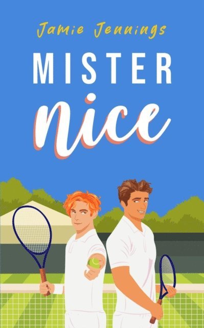 Jamie Jennings - Mister Nice, E-bok