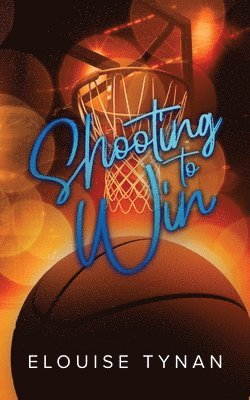 Elouise Tynan - Shooting To Win, Häftad. Tillgänglighet: Lägg i varukorg