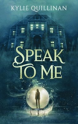 Kylie Quillinan - Speak To Me (Hardback version), Inbunden. Tillgänglighet: Lägg i varukorg