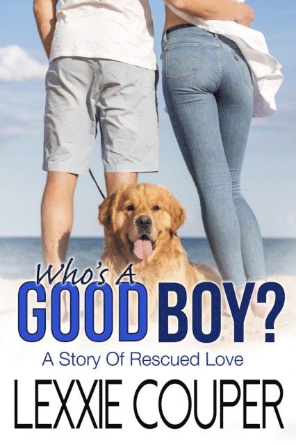 Lexxie Couper - Who's A Good Boy?, E-bok. Tillgänglighet: Lägg i varukorg