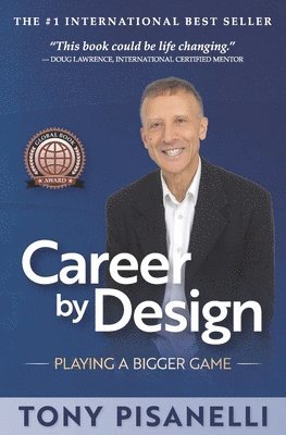 Tony Pisanelli - Career by Design, Häftad