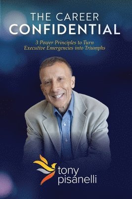 Tony Pisanelli - Career Confidential, Häftad