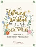 The Lettering Workbook for Absolute Beginners
