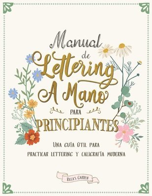 Ricca's Garden - Manual de lettering a mano para principiantes, Häftad. Tillgänglighet: Lägg i varukorg